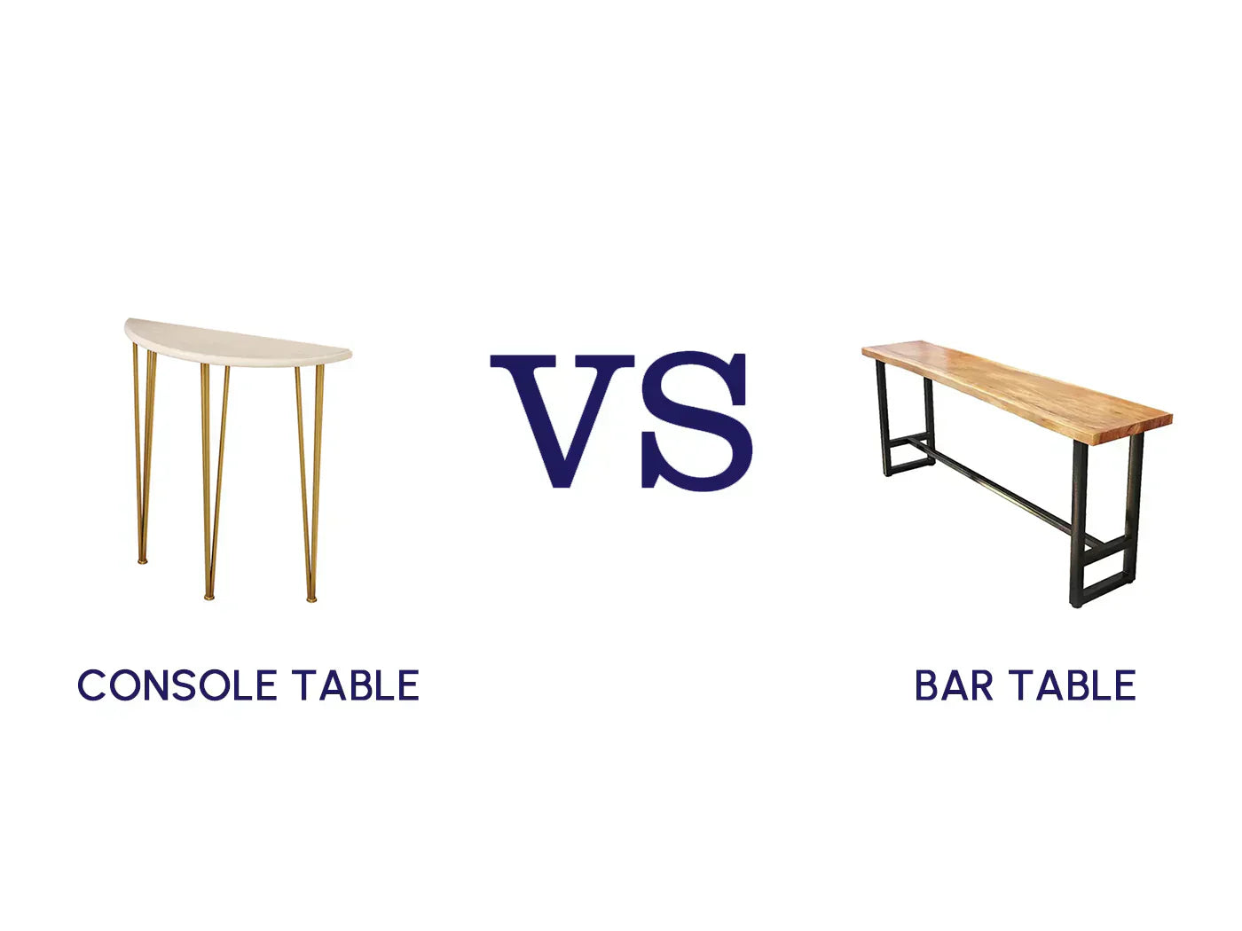 Console Table vs Bar Table