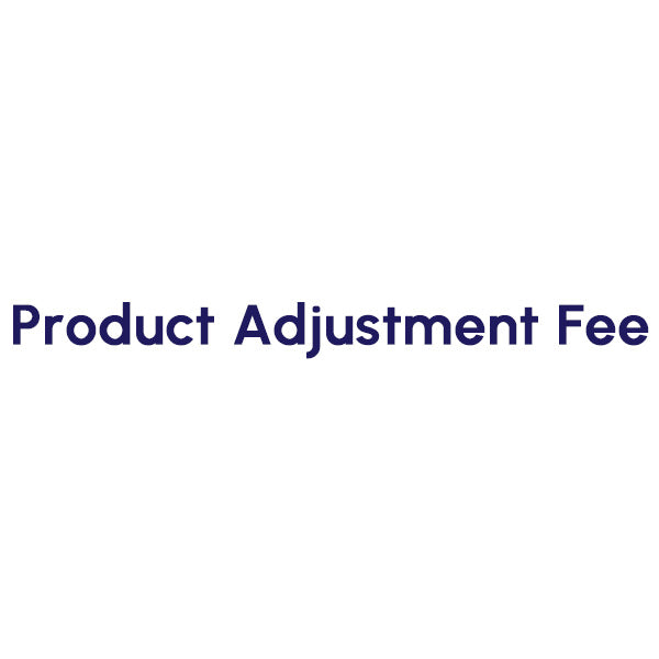 Additional Order & Shipping Fee
