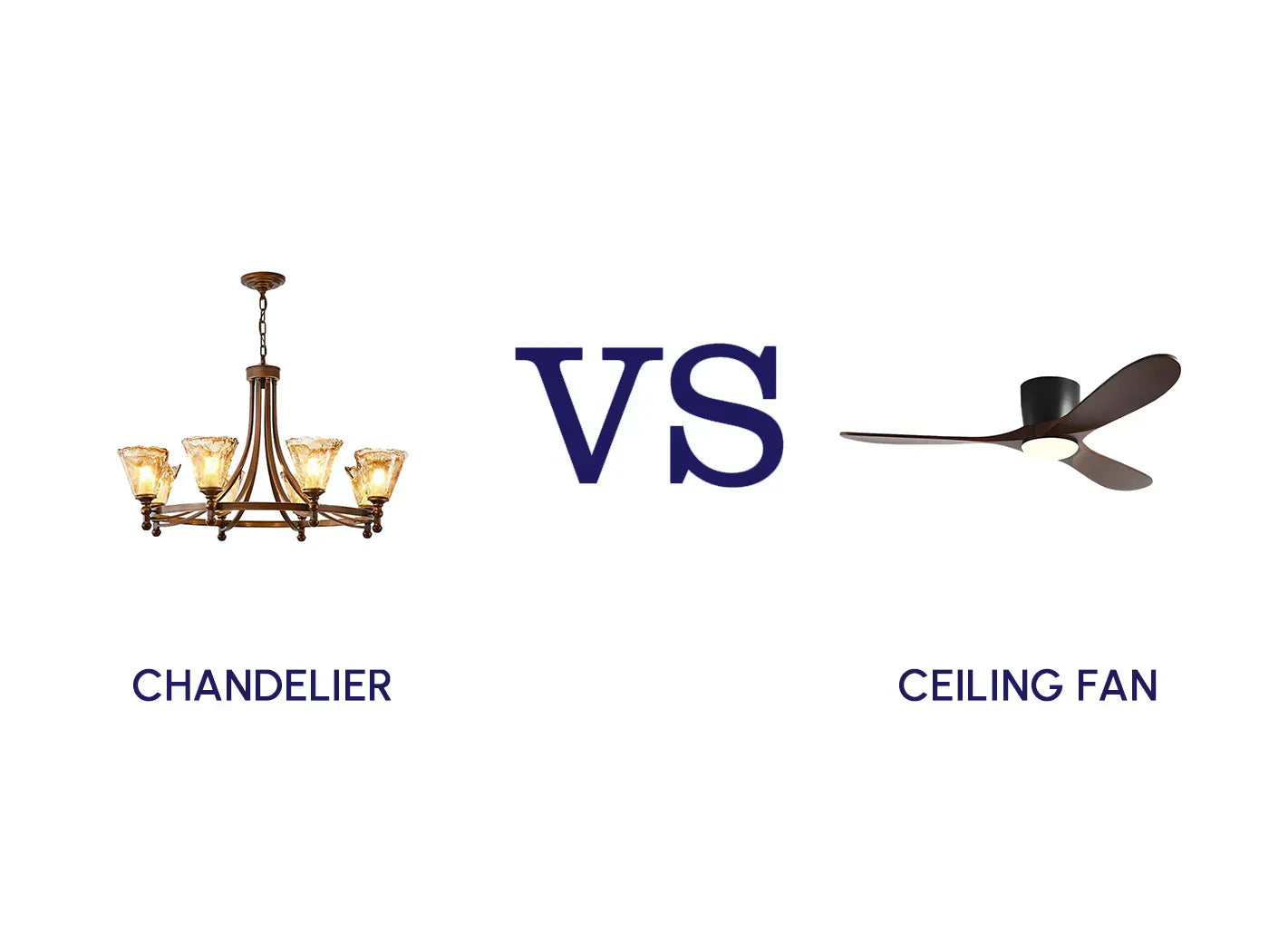 Chandelier vs Ceiling Fan