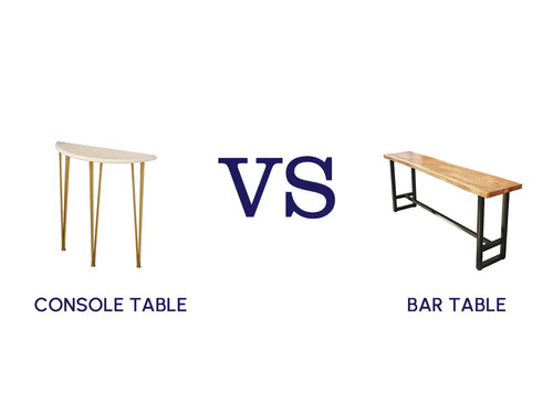 Console Table vs Bar Table: Finding Your Perfect Multi-Use Solution
