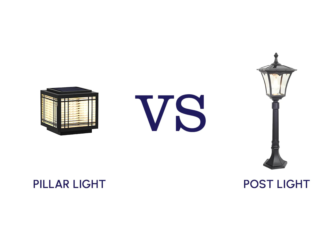 Pillar Light vs Post Light