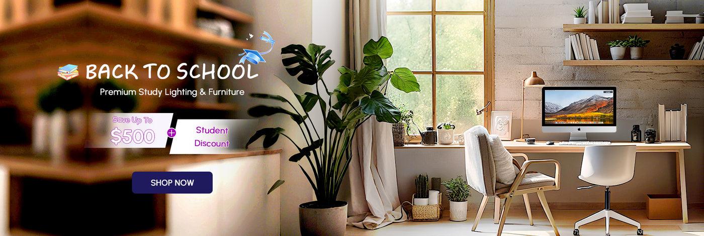 Back-to-school Promotion with Study Lighting and Furniture: Up to 80% OFF