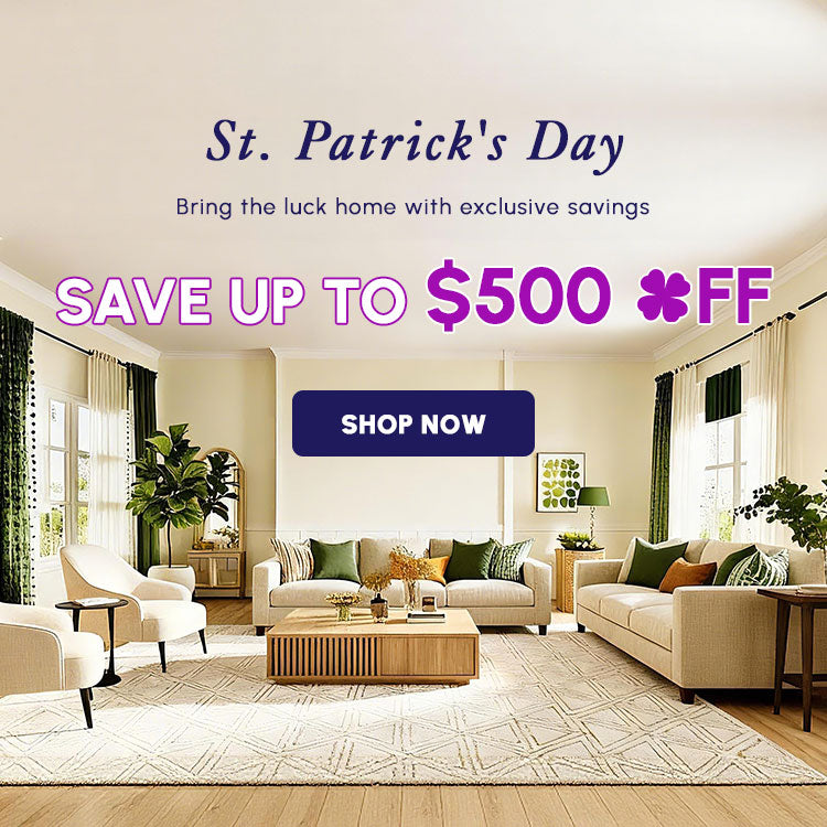 St. Patrick's Day Save Up To $500 OFF